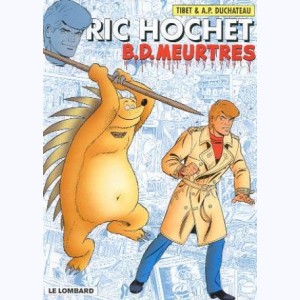 Ric Hochet : Tome 62, BD meurtres
