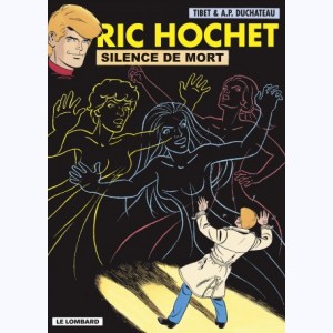 Ric Hochet : Tome 70, Silence de mort