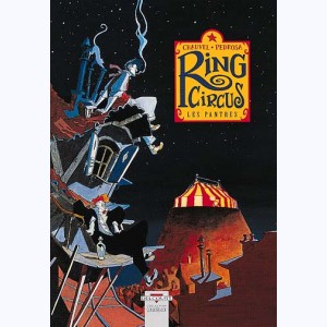 Ring Circus : Tome 1, Les Pantres