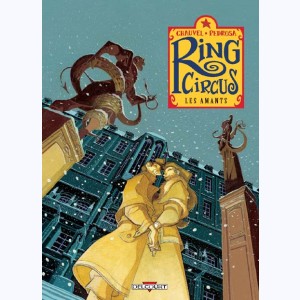 Ring Circus : Tome 3, Les amants