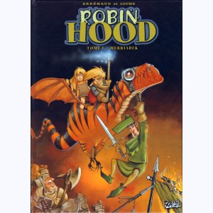 Robin Hood : Tome 1, Merriadek