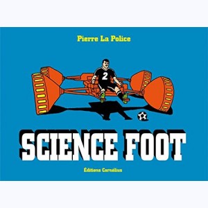 Science Foot : Tome 2