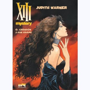 XIII Mystery : Tome 13, Judith Warner : 