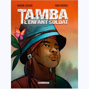 Tamba, l'enfant soldat
