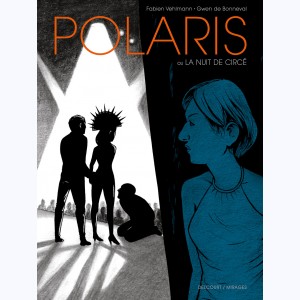 Polaris, La nuit de Circé