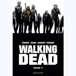 Walking Dead : Tome 11 (21 & 22), Prestige