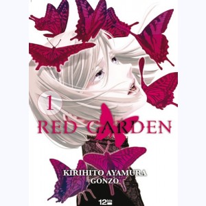 Red Garden : Tome 1