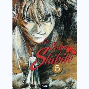 Le sabre de Shibito : Tome 5