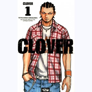 Clover : Tome 1