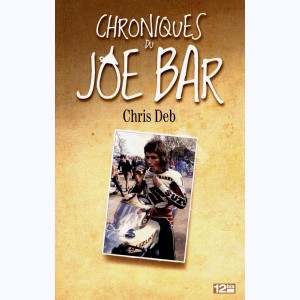 Joe Bar Team, Chroniques du Joe Bar : 