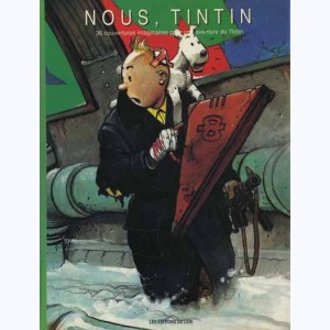 Autour de Tintin, Nous, Tintin