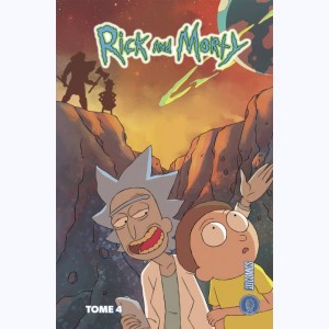 Rick & Morty : Tome 4
