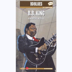 BD Blues : Tome 7, B.B. King