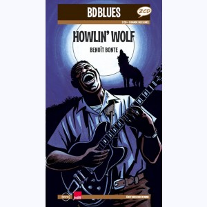 BD Blues : Tome 11, Howlin' Wolf