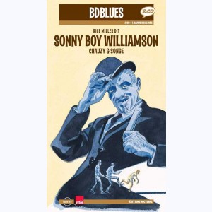BD Blues : Tome 14, Sonny Boy Williamson
