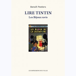 Hergé, Lire Tintin - Les bijoux ravis