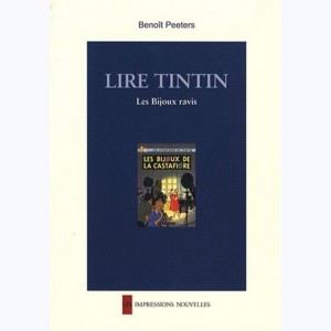 Hergé, Lire Tintin - Les bijoux ravis : 