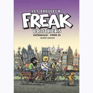 Les Freak Brothers : Tome 11, Intégrale