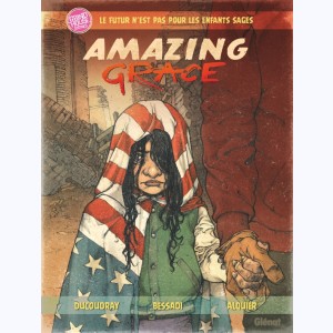 Amazing Grace : Tome 1