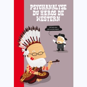 Psychanalyse du, Héros de Western