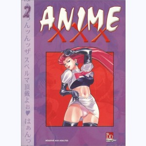 Anime XXX : Tome 2