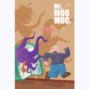 Mr. Moomoo : Tome 1, les tentacules