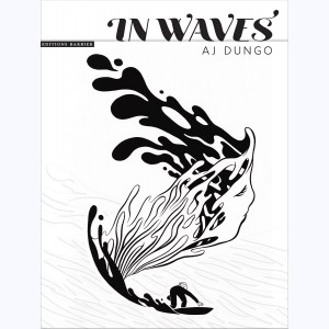 In waves : 