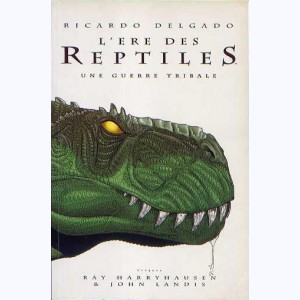 L'Ère des reptiles : Tome 1, Une guerre tribale