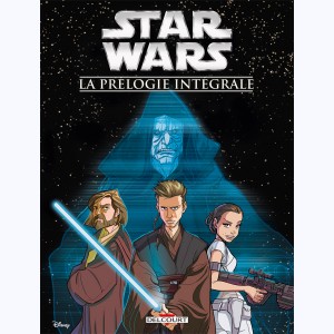 Star Wars (Jeunesse), La prélogie intégrale