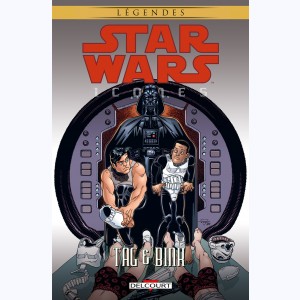 Star Wars - Icones : Tome 7, Tag et Binks