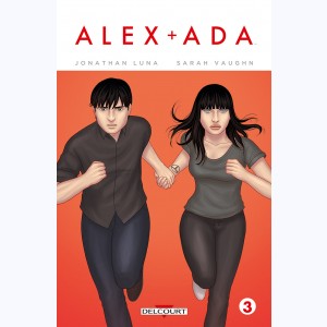 Alex & Ada : Tome 3