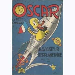 Oscar le petit canard : Tome 17, Oscar navigateur interplanétaire
