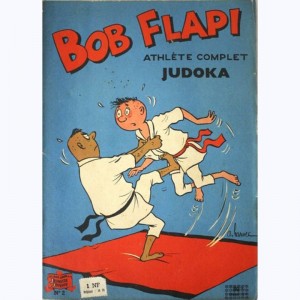 Bob Flapi, athlète complet : Tome 2, judoka