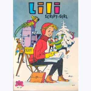 L'espiègle Lili : Tome 37, Lili script-girl