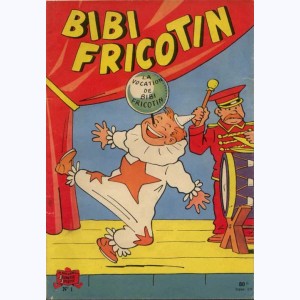 Bibi Fricotin : Tome 1, La vocation de Bibi Fricotin