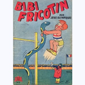 Bibi Fricotin : Tome 15, Bibi Fricotin aux Jeux Olympiques