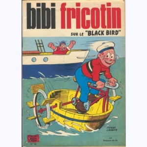 Bibi Fricotin : Tome 16, Bibi Fricotin sur le "Black Bird"