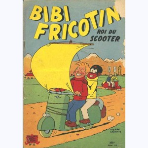 Bibi Fricotin : Tome 31, Bibi Fricotin roi du scooter : 