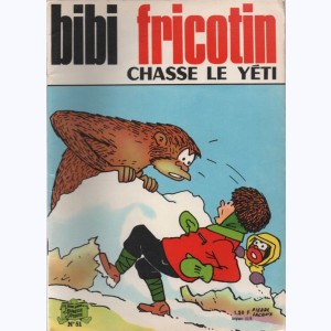 Bibi Fricotin : Tome 51, Bibi Fricotin chasse le Yéti : 