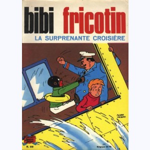 Bibi Fricotin : Tome 59, La surprenante croisière de Bibi Fricotin