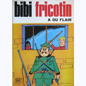 Bibi Fricotin : Tome 66, Bibi Fricotin a du flair : 