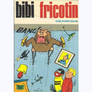 Bibi Fricotin : Tome 84, Bibi Fricotin colporteur