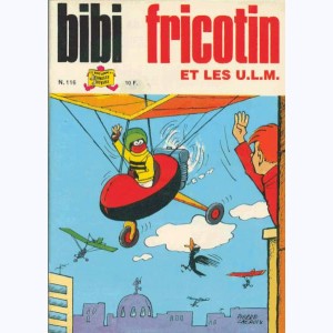 Bibi Fricotin : Tome 116, Bibi Fricotin et les U.L.M.