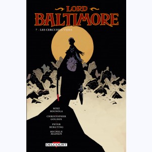 Lord Baltimore : Tome 7, Les cercueils vides