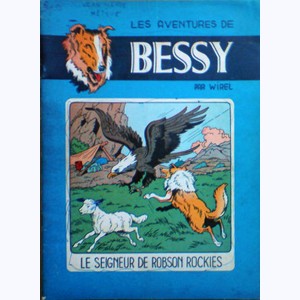 Bessy : Tome 6, Le seigneur de Robson Rockies