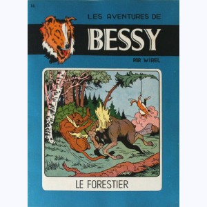 Bessy : Tome 16, Le forestier