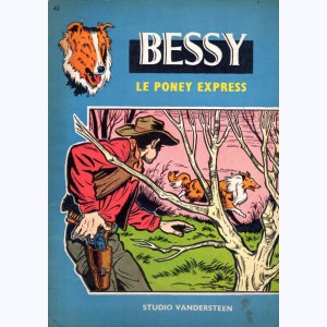 Bessy : Tome 42, Le Pony-express
