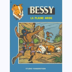 Bessy : Tome 57, La plaine aride