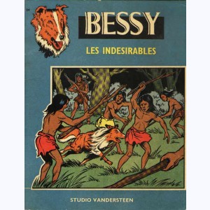 Bessy : Tome 64, Les indésirables