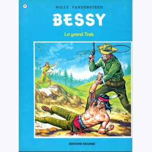Bessy : Tome 72, Le grand trek